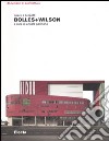 Bolles+Wilson. Opere e progetti. Ediz. illustrata libro
