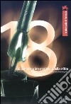 La Biennale di Venezia. 60ª mostra internazionale d'arte cinematografica. 18ª settimana internazionale della critica. Ediz. italiana e inglese libro