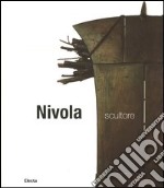 Nivola scultore. Ediz. illustrata libro