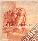 L'età di Michelangelo. Capolavori dell'Albertina libro