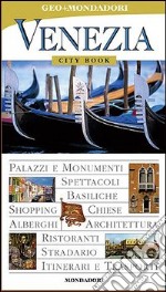 Venezia. Ediz. illustrata libro