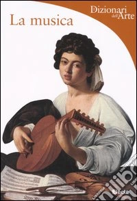 La musica. Ediz. illustrata libro