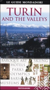 Turin and the valleys libro