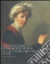 Viaggio in Italia di una donna artista. I «Souvenirs» di Elisabeth Vigeé Le Brun 1789-1792. Ediz. illustrata libro di Mazzocca F. (cur.)