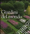 Giardini nel mondo libro