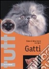 Gatti. Ediz. illustrata libro di Crosta Maria Cristina Stein Lia
