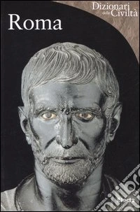 Roma. Ediz. illustrata
