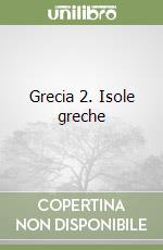 Grecia 2. Isole greche libro