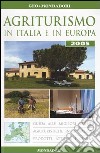 Agriturismo in Italia e in Europa 2005 libro