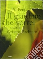 Il giardino che vorrei