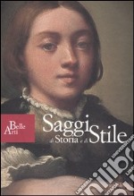 Saggi di storia e di stile. Ediz. italiana, inglese, francese e tedesca libro