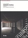 Kengo Kuma. Opere e progetti. Ediz. illustrata libro di Alini Luigi