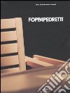 Foppapedretti. Ediz. inglese libro