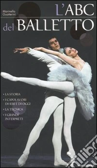 L'ABC del balletto. Ediz. illustrata