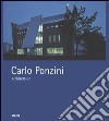 Carlo Ponzini; architetture 1995-2004. Ediz. italiana e inglese libro di Baroni D. (cur.)