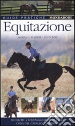 Equitazione. Ediz. illustrata libro