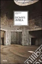 Domus Aurea. Ediz. inglese