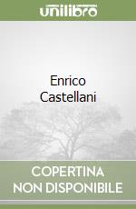 Enrico Castellani libro