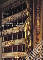 Il Teatro alla Scala. La magnifica fabbrica libro