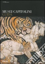 Musei capitolini. Guida libro