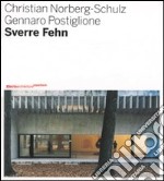 Sverre Fehn. Opera completa. Ediz. illustrata libro