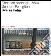 Sverre Fehn. Opera completa. Ediz. illustrata libro