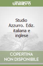 Studio Azzurro. Ediz. italiana e inglese