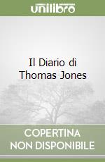 Il Diario di Thomas Jones libro