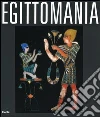 Egittomania. Iside e il mistero. Catalogo della mostra (Napoli, 12 ottobre 2006-26 febbraio 2007). Ediz. illustrata libro di De Caro S. (cur.)