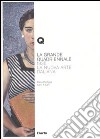 La Grande Quadriennale. 1935, la nuova arte italiana. Ediz. illustrata libro