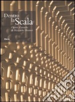 Dentro la Scala. Opere d'arredo di Riccardo Blumer. Ediz. illustrata libro