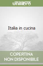 Italia in cucina libro