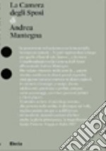 La camera degli sposi di Andrea Mantegna. Ediz. illustrata libro