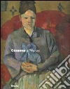 Cézanne a Firenze. Due collezionisti e la mostra dell'impressionismo del 1910. Catalogo della mostra (Firenze, 2 marzo-29 luglio 2007). Ediz. illustrata libro di Bardazzi F. (cur.)