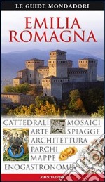 Emilia Romagna. Ediz. illustrata libro