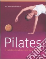 Pilates. Il metodo originale per ogni grado di abilità. Con poster libro