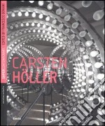 Carsten Höller. Ediz. inglese