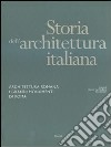 Storia dell'architettura italiana. Architettura romana. I grandi monumenti di Roma. Ediz. illustrata libro