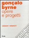 Gonçalo Byrne. Opere e progetti. Ediz. illustrata libro