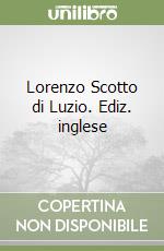 Lorenzo Scotto di Luzio. Ediz. inglese