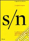 Lo spazio negato. La pittura di paesaggio nella cultura artistica greca e romana. Ediz. illustrata libro di La Rocca Eugenio