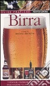 Birra. Ediz. illustrata libro