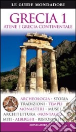 Grecia. Atene e Grecia continentale libro