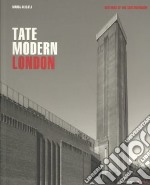 Tate Modern. London. Ediz. illustrata