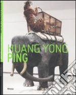 Huang Yong Ping. Ediz. inglese