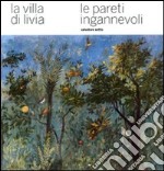 La villa di Livia. Le pareti ingannevoli libro