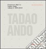 Tadao Ando. Ediz. illustrata. Vol. 2 libro