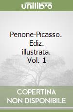 Penone-Picasso. Ediz. illustrata. Vol. 1 libro