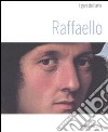 Raffaello. Ediz. illustrata libro