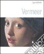 Vermeer. Ediz. illustrata libro